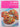 The Kids' Cookbook: Over 50 Fun Recipes for Kids to Cook by Martin Knowlden