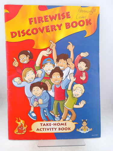 Our Firewise Family: The Firewise Guide for Parents and Whanau by New Zealand Fire Service