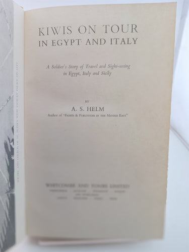 Kiwis on Tour in Egypy and Italy by A. S. Helm