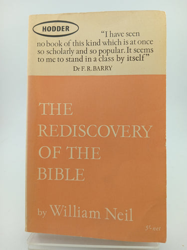 The Rediscovery of the Bible by William Neil - Book Express - Used Print Books