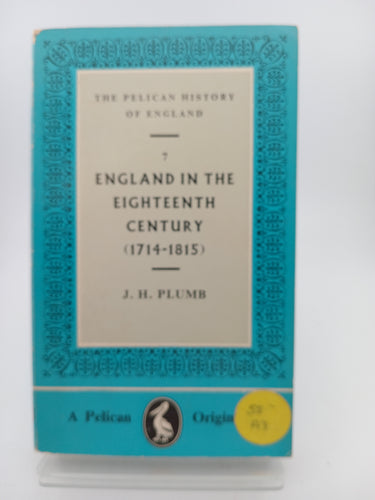 England in the Eighteenth Century by J. H. Plumb - Book Express - Used Print Books