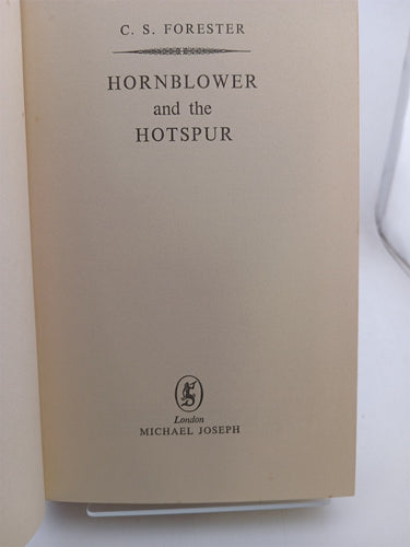Hornblower and the Hotspur by C. S. Forester