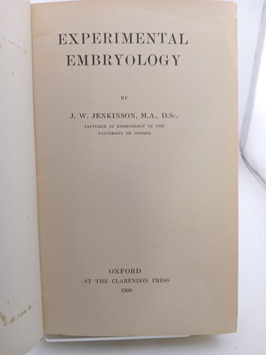 Experimental Embryology by J. W. Jenkinson