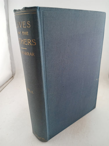 Lives of the Fathers: Sketches of Church History in Biography (2 Volumes) by Frederic W. Farrar