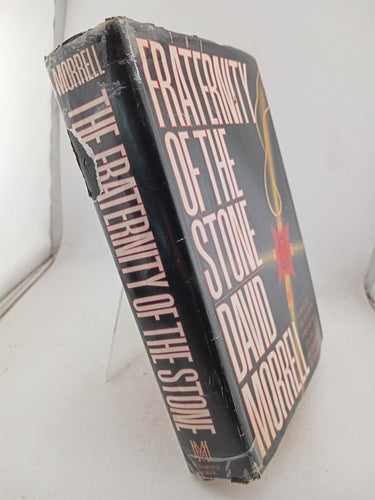 The Fraternity of the Stone by David Morrell