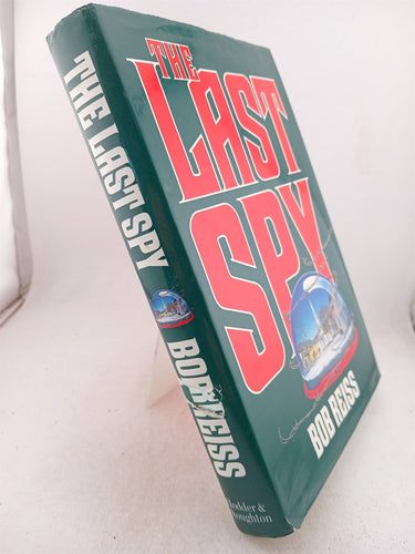 The Last Spy by Bob Reiss
