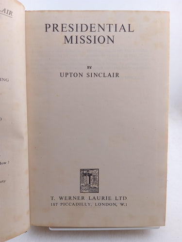 Presidential Mission by Upton Sinclair