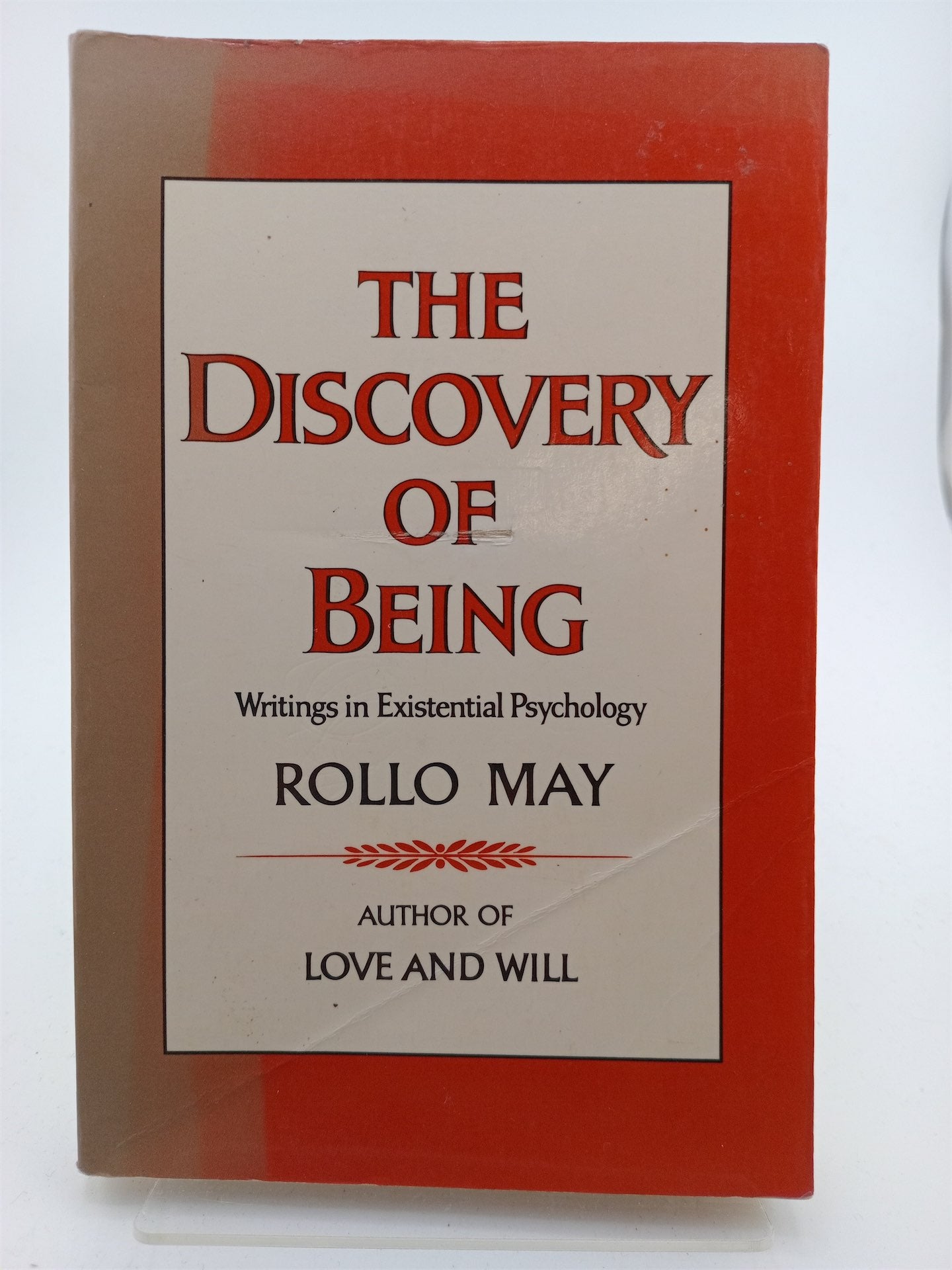 Intentionality Rollo May Discovery of Being (Writings in Existential Psychology) by Rollo May ...