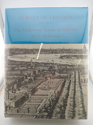 The Grosvenor Estate in Mayfair 2 Volume Set (Survey of London) by F. H. W. Sheppard - Book Express - Used Print Books