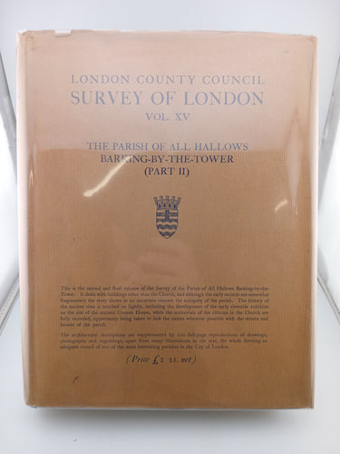 The Parish of All Hallows Barking 2 Volumes (Survey of London) by London County Council - Book Express - Used Print Books