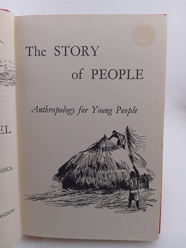 The Story of People: Anthropology for Young People by May Edel