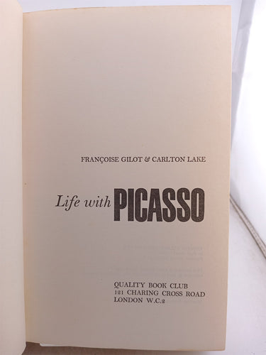 Life with Picasso (Quality Book Club) by Francoise Gilot,Carlton Lake