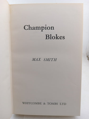 Champion blokes by Max Smith