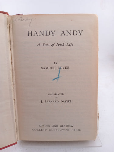 Handy Andy: A Tale of Irish Life (Collins' Clear Type Press) by Samuel Lover
