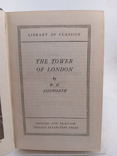 The Tower of London (Library of Classics) by W. H. Ainsworth