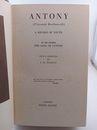 Anthony (Viscount Knebworth) A Record of Youth by Earl of Lytton
