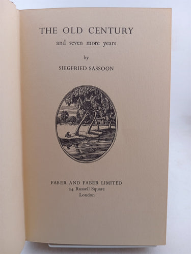 The Old Century and Seven More Years by Siegfried Sassoon