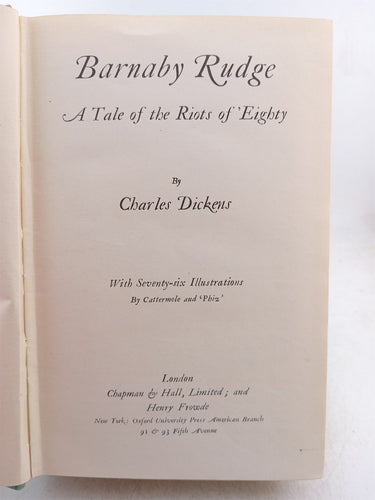 Barnaby Rudge: A Tale of the Riots of Eighty (The Fireside Dickens) by Charles Dickens