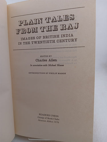 Plain Tales from the Raj (Readers Union) by Charles Allen (editor),Michael Mason