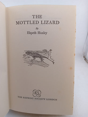 The Mottled Lizard (The Reprint Society) by Elspeth Huxley