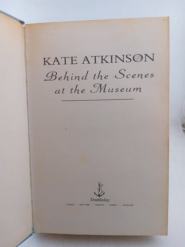 Behind The Scenes At The Museum by Kate Atkinson
