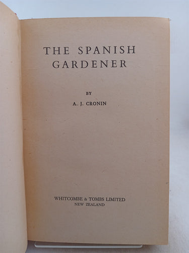 The Spanish Gardener by A. J. Cronin