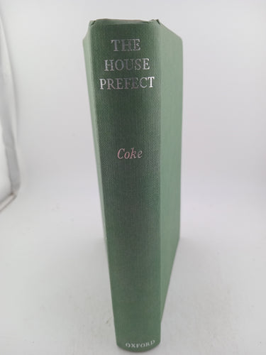 The House Prefect by Desmond Coke - Book Express - Used Print Books