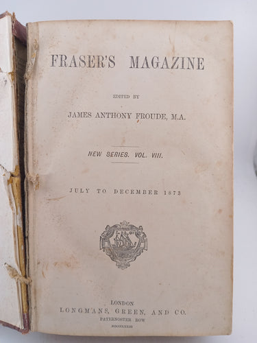 Fraser's Magazine New Series Vol VIII July to December 1873 by James Anthony Froude - Book Express - Used Print Books