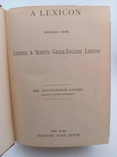 A Lexicon Abridged from Liddell & Scotts Greek-English Lexicon by Economy Book House - Book Express - Used Print Books