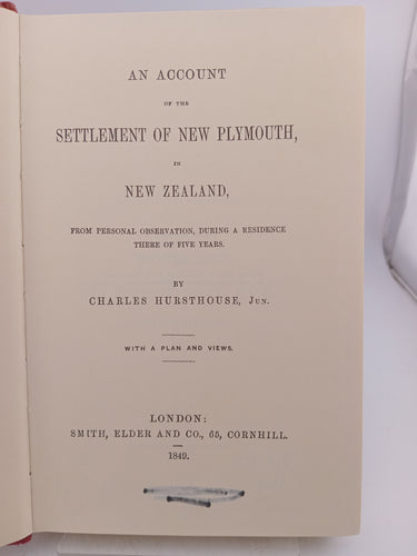An Account of the Settlement of New Plymouth in New Zealand by Charles Hursthouse - Book Express - Used Print Books