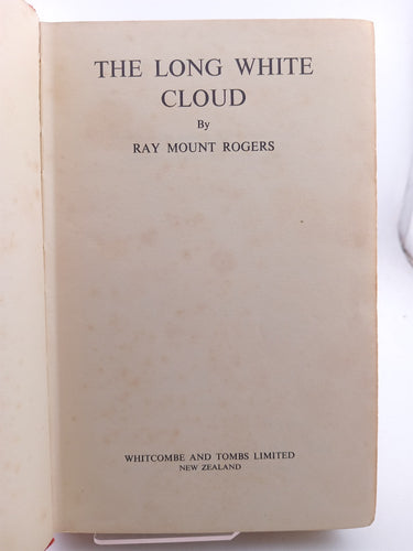 The Long White Cloud by Ray Mount Rogers