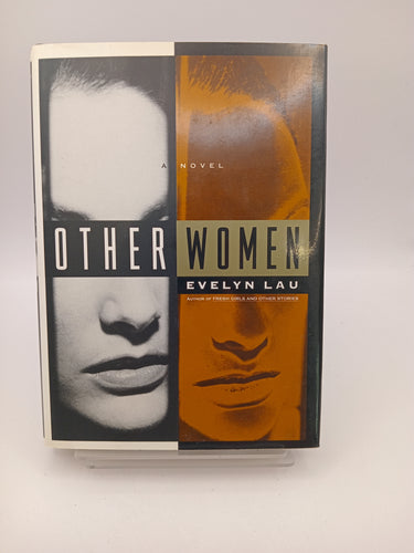 Other Women: A Novel by Evelyn Lau