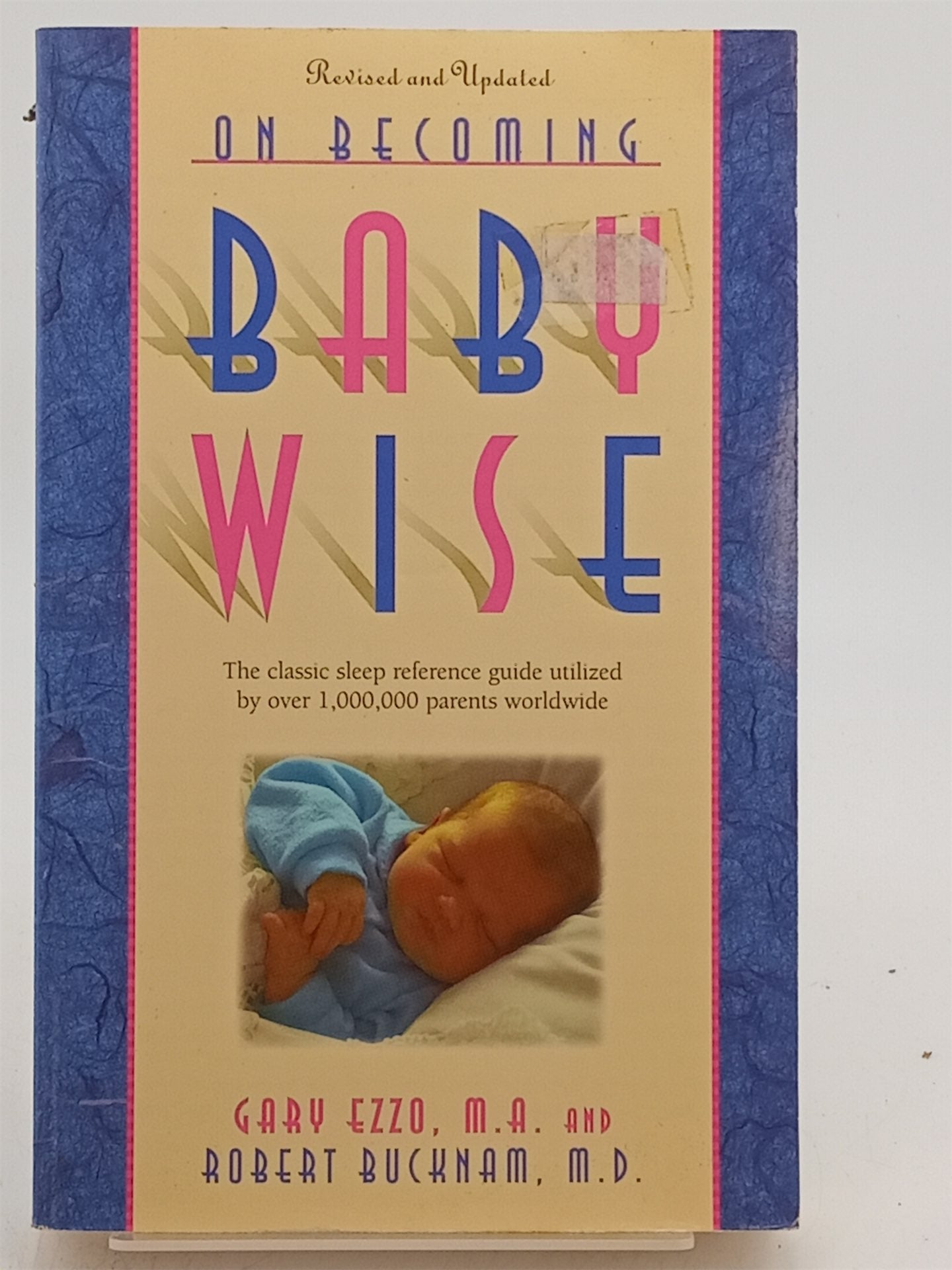 On Becoming Baby Wise: The Classic Sleep Reference Guide Used by Over ...
