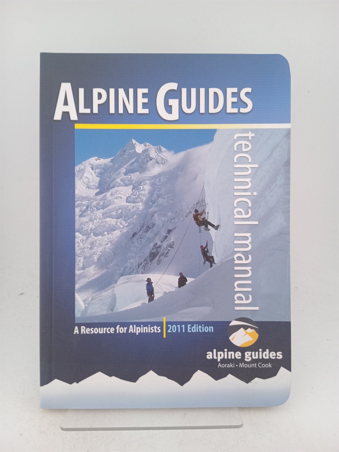 American Express Guide.pdf Alpine Guides Technical Manual: A Resource for Alpinists by Trevor Str ...