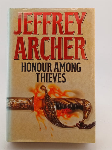 Honour Among Thieves by Jeffrey Archer