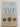 The IVF Diet: With 60 Recipes by Zita West,Dr. George Ndukwe