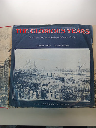 The Glorious Years by Graeme Inson,Russel Ward