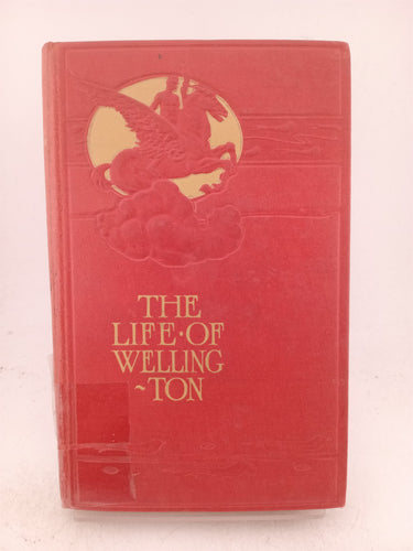 The Life of Wellington by W. H. Maxwell