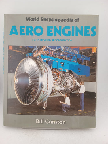 World Encyclopaedia of Aero Engines by Bill Gunston
