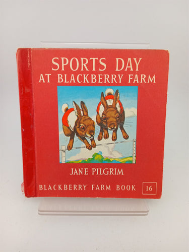 Henry Goes Visiting/ Sports Day at Blackberry Farm by Jane Pilgrim