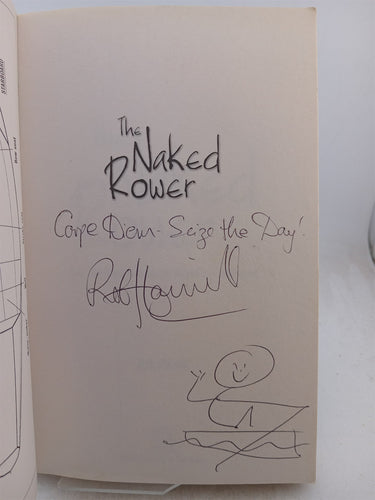 The Naked Rower: How Two Kiwis Took on the Atalantic and Won by Rob Hamill