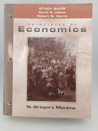 Set of 2: Principles of Economics & Study Guide by N. Gregory Mankiw
