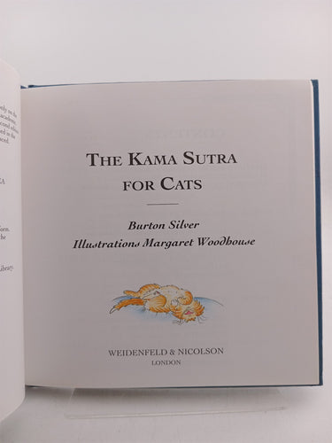 The Kama Sutra for Cats by Burton Silver, Margaret Woodhouse