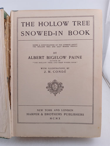 The Hollow Tree Snowed-In Book by Albert Bigelow Paine