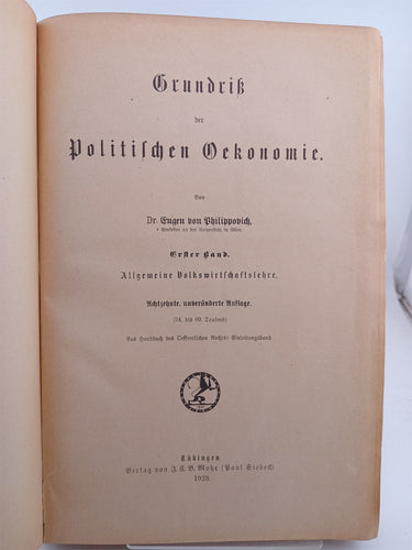 Grundriß der Politischen Oekonomie [German Text] (Fundamentals of Political Economy) by Eugen von Philippovich