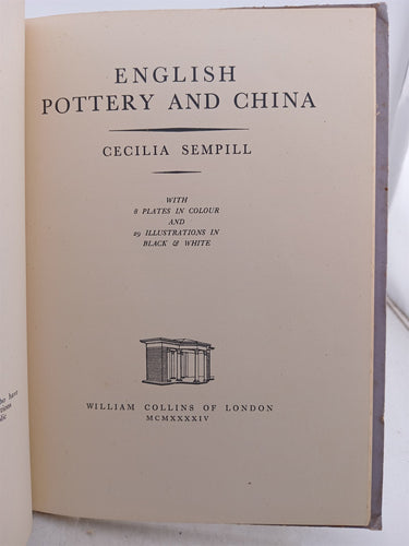 English Pottery and China by Cecilia Sempill