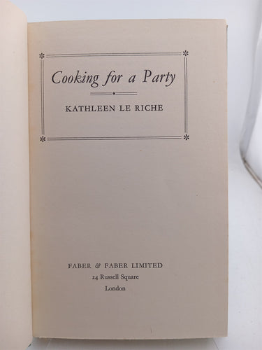 Cooking for a Party by Kathleen Le Riche
