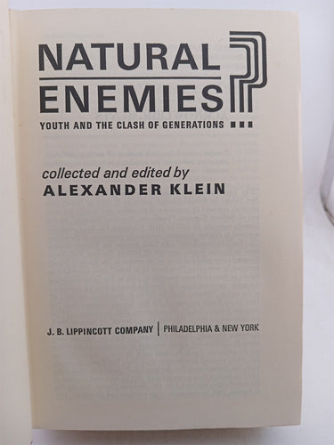 Natural Enemies: Youth and the Clash of Generations by Alexander Klein