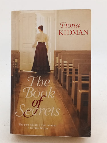 The Book of Secrets by Fiona Kidman