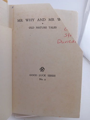 Mr Why and Mr What (Good Luck Series No 2) by Unknown